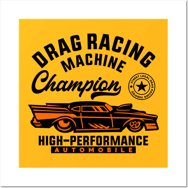 DRAG RACE MACHINE Wall Art by beanbeardy